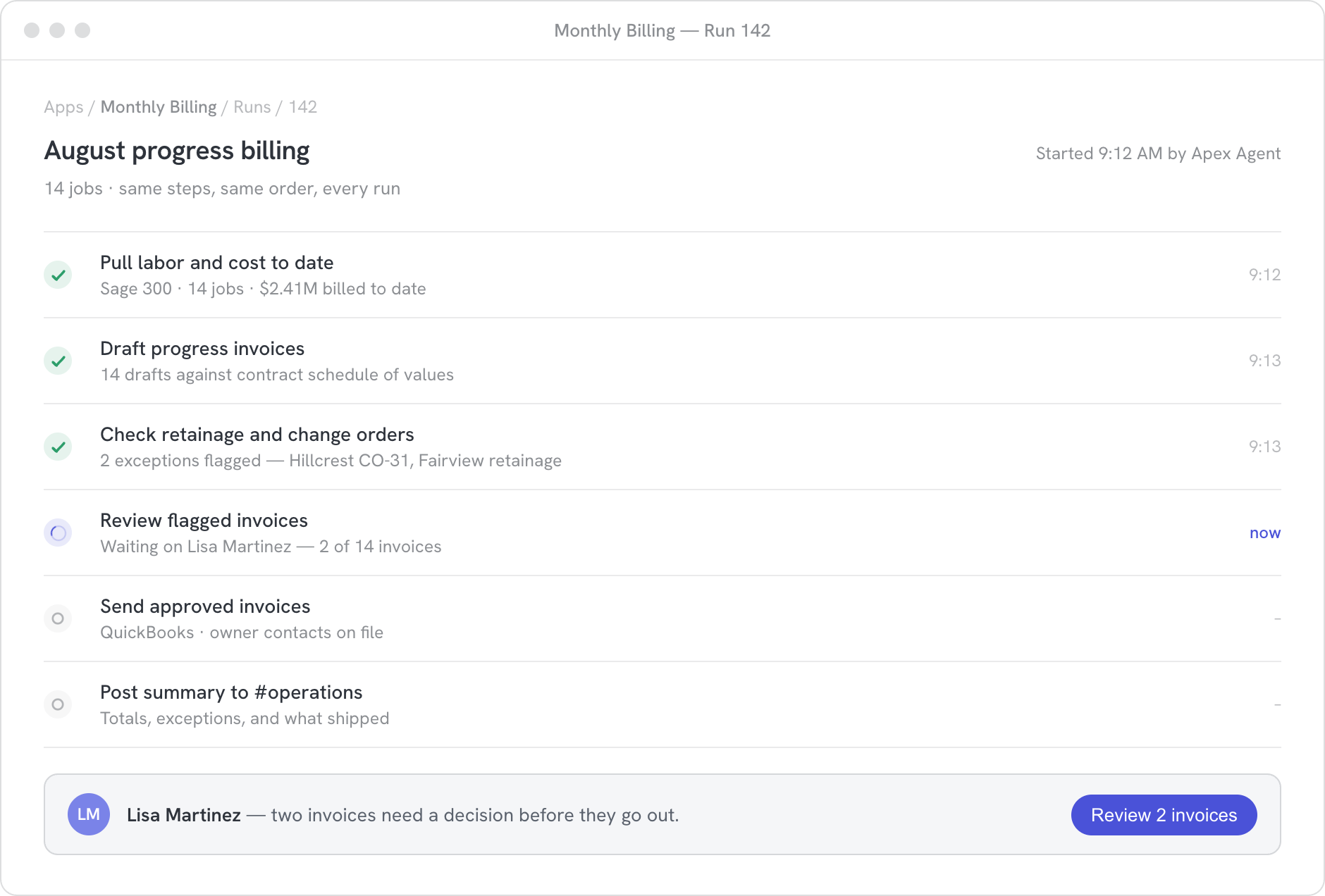 The company agent running the monthly billing cycle workflow